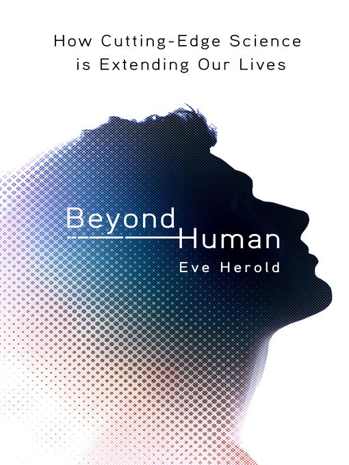 Title details for Beyond Human by Eve Herold - Wait list